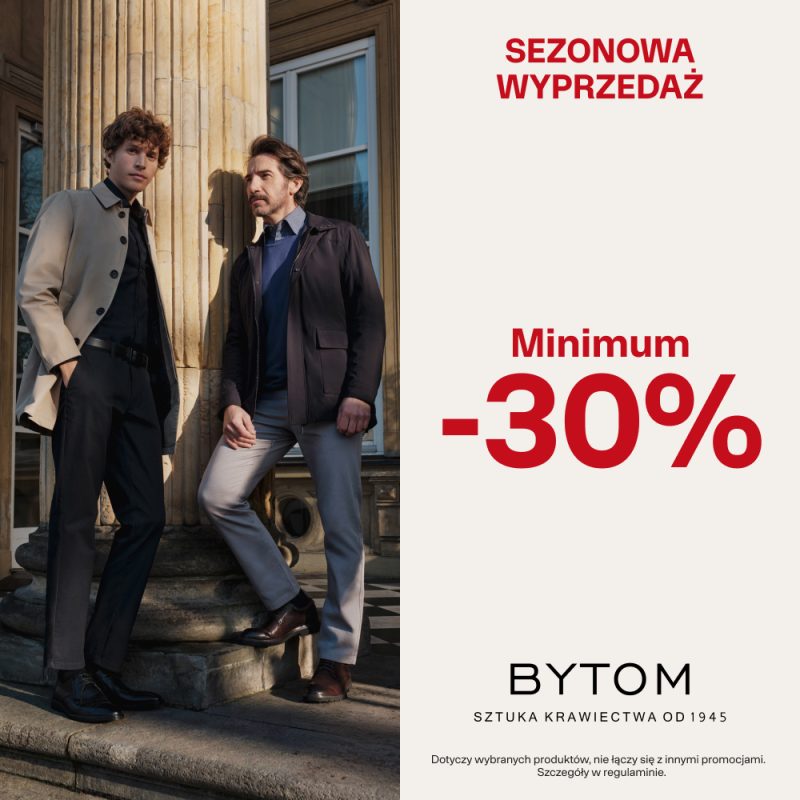 Materiał promocyjny dotyczący wyprzedaży sezonowej (min. -30%) w salonie marki BYTOM.